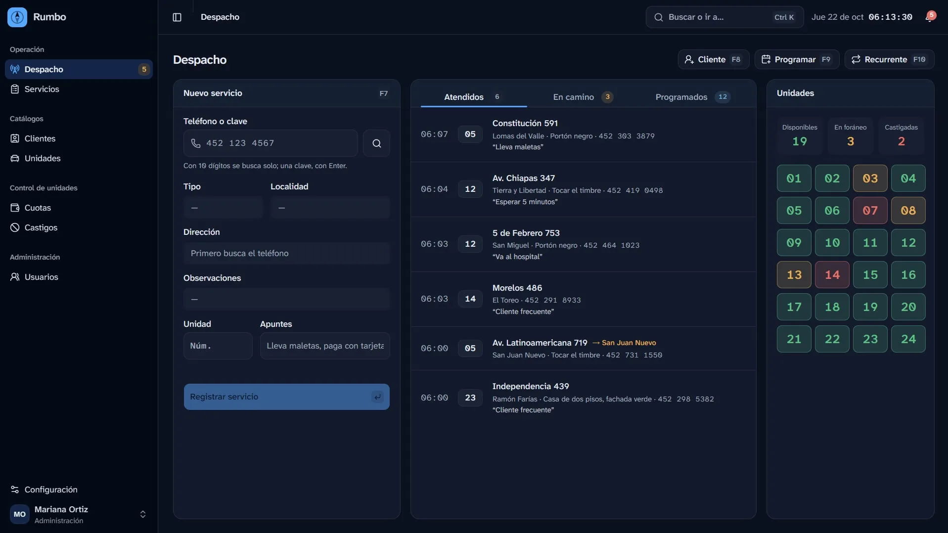 Pantalla de despacho de Rumbo: alta de servicio, servicios atendidos, en camino y programados, y tablero de unidades disponibles, en foráneo y castigadas